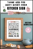 Thank God For Dirty Dishes Poem Printable Wall Art - Forest Rose Creative