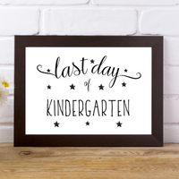 Modern First and Last Day of Kindergarten Signs - 2021-2022 - Forest Rose Creative