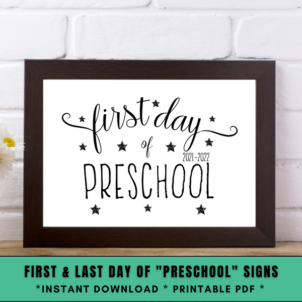 Modern First and Last Day of Preschool Signs - 2021-2022 - Forest Rose Creative