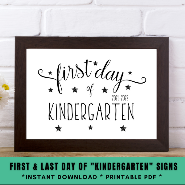 Modern First and Last Day of Kindergarten Signs - 2021-2022 - Forest Rose Creative