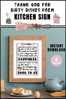Thank God For Dirty Dishes Poem Printable Wall Art - Forest Rose Creative